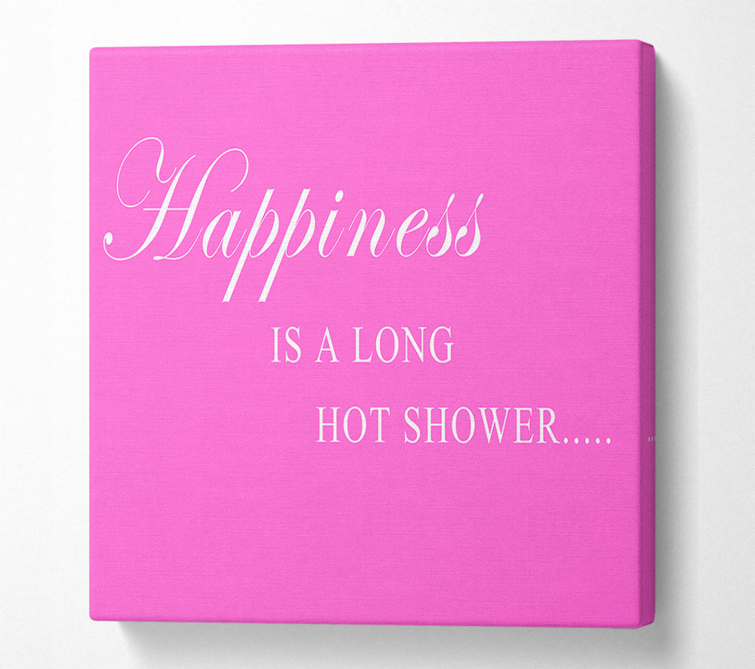  A Canvas Print of Bathroom Quote Happiness Is A Long Hot Shower Vivid Pink Canvas Art