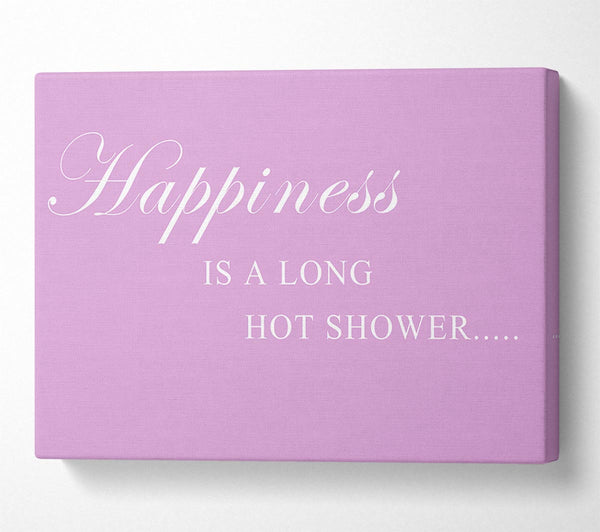  A Canvas Print of Bathroom Quote Happiness Is A Long Hot Shower Pink Canvas Art