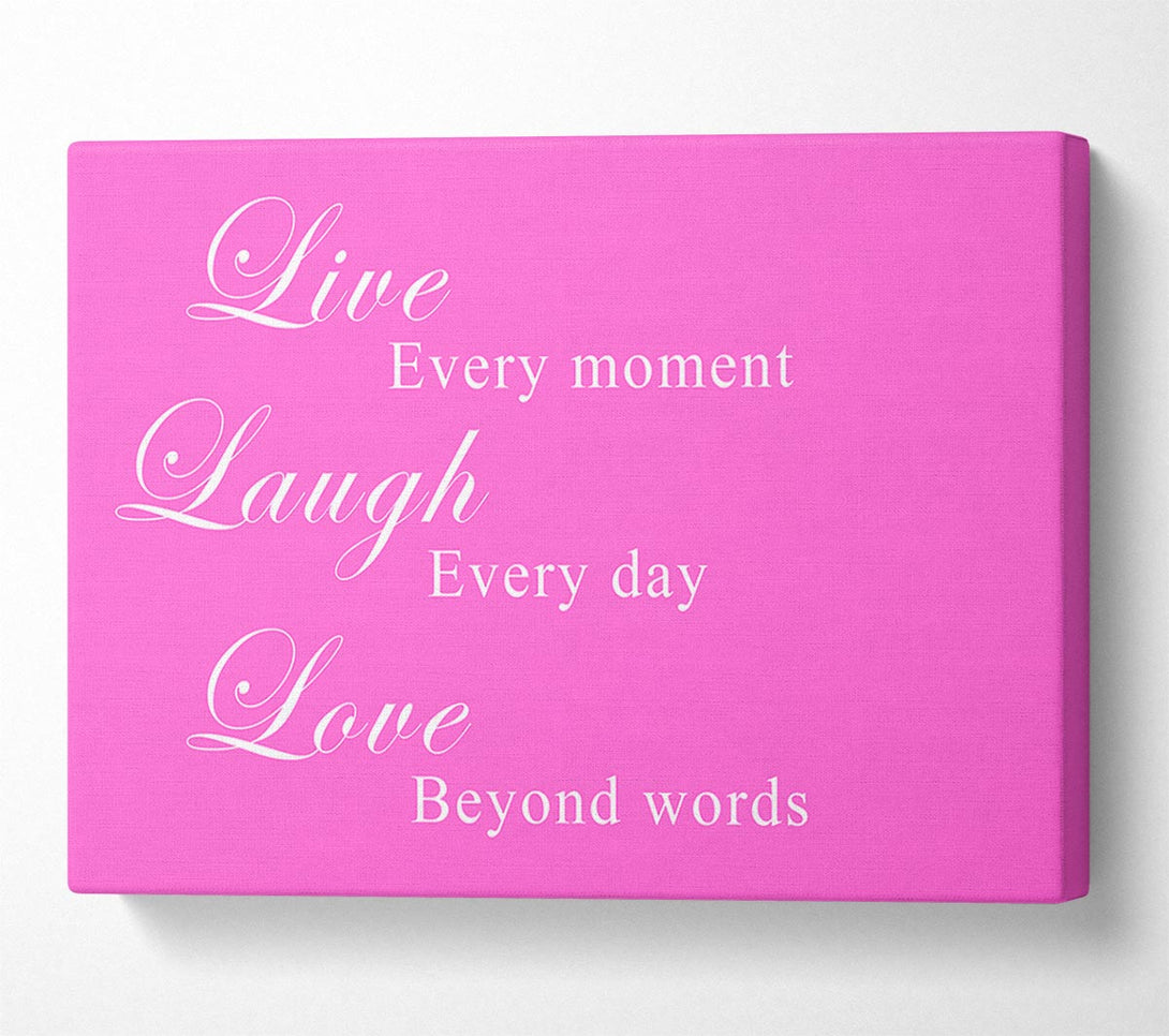  A Canvas Print of Love Quote Live Laugh Love Vivid Pink Canvas Art