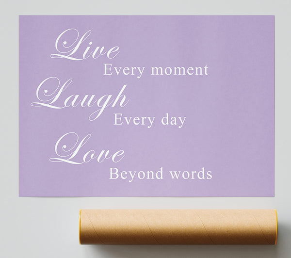 Love Quote Live Laugh Love Lilac Print