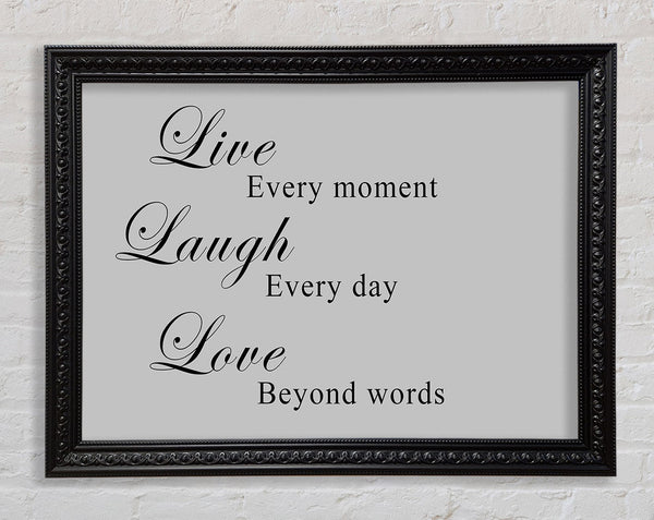 Liebeszitat Live Laugh Love Grau