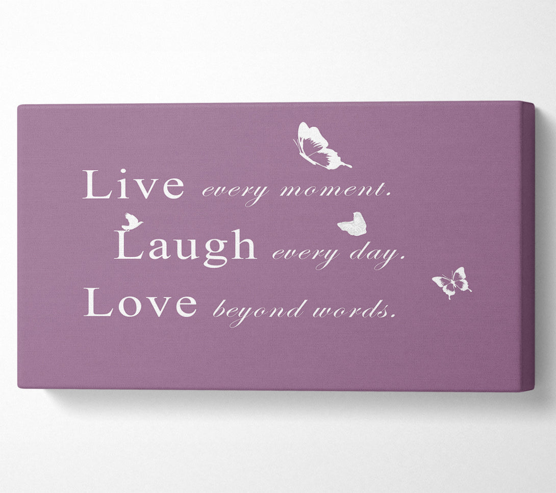  A Canvas Print of Love Quote Live Every Moment Dusty Pink Canvas Art