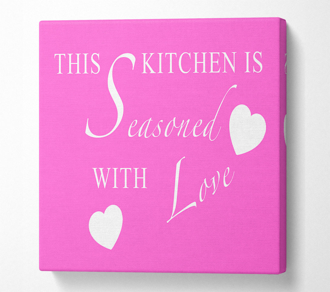  A Canvas Print of Kitchen Quote This Kitchen Is Seasoned With Love Vivid Pink Canvas Print