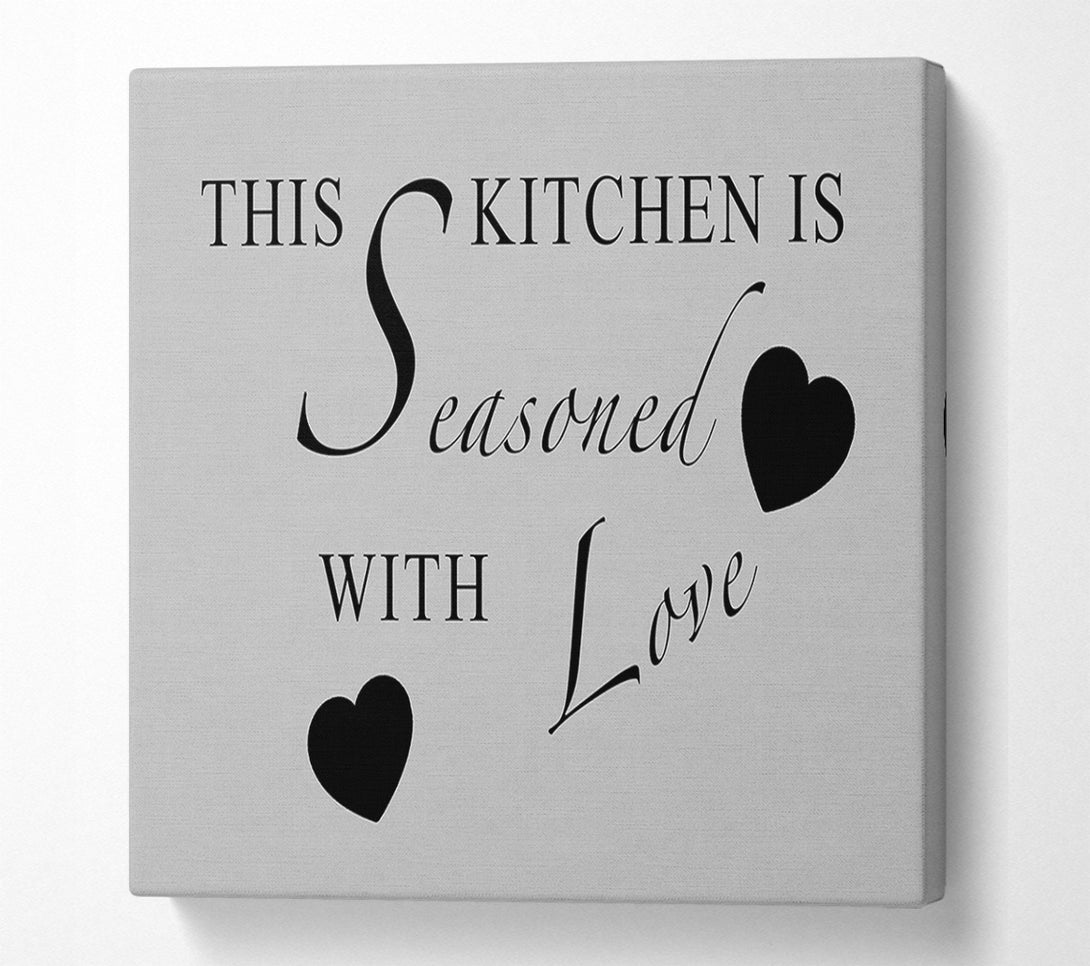  A Canvas Print of Kitchen Quote This Kitchen Is Seasoned With Love Grey Canvas Wall Art