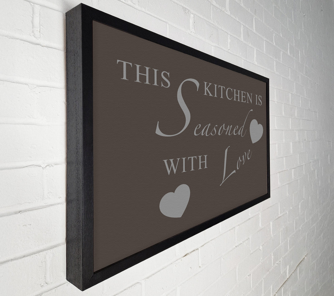  A Canvas Print of Kitchen Quote This Kitchen Is Seasoned With Love Chocolate Canvas Print