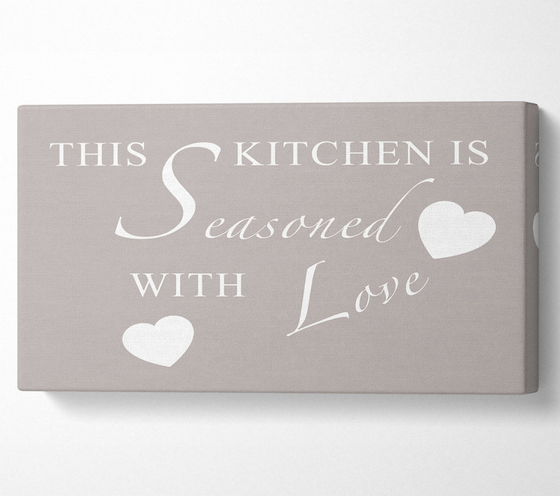  A Canvas Print of Kitchen Quote This Kitchen Is Seasoned With Love Beige Canvas Art