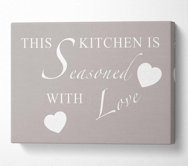  A Canvas Print of Kitchen Quote This Kitchen Is Seasoned With Love Beige Canvas Art