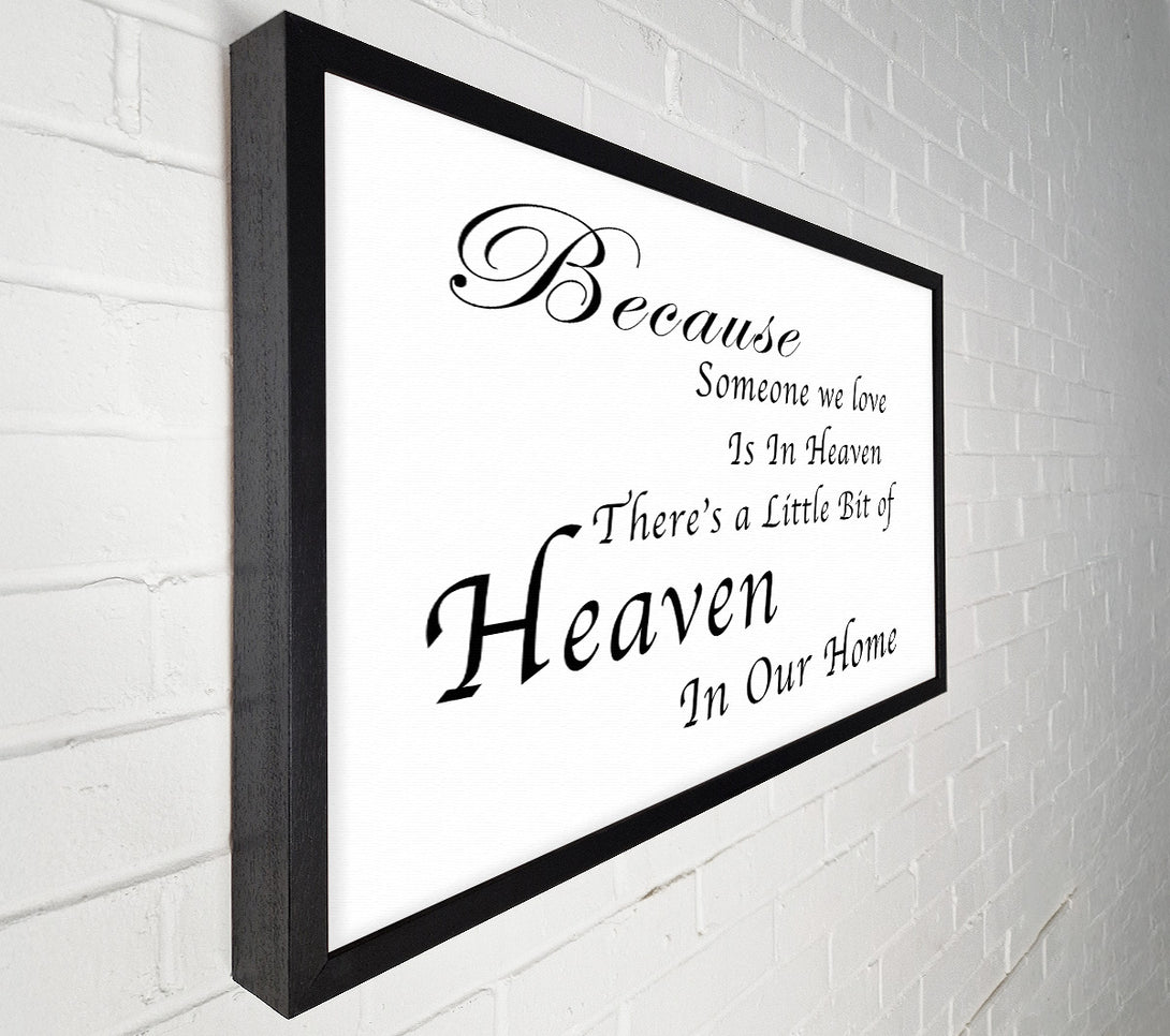  A Canvas Print of Family Quote Because Someone We Love 2 White Canvas Wall Art