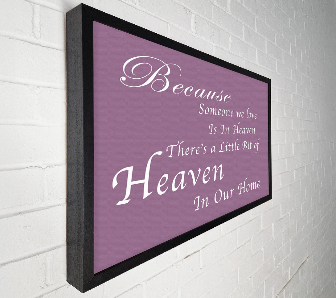  A Canvas Print of Family Quote Because Someone We Love 2 Dusty Pink Canvas Art