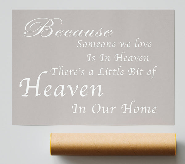 Family Quote Because Someone We Love 2 Beige Print