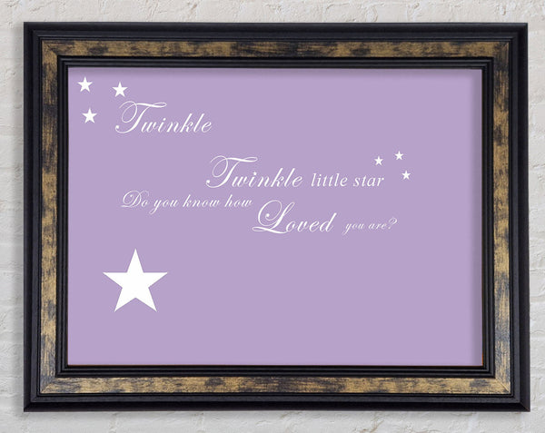 Nursery Quote Twinkle Twinkle Little Star 1 Lilac Framed Print