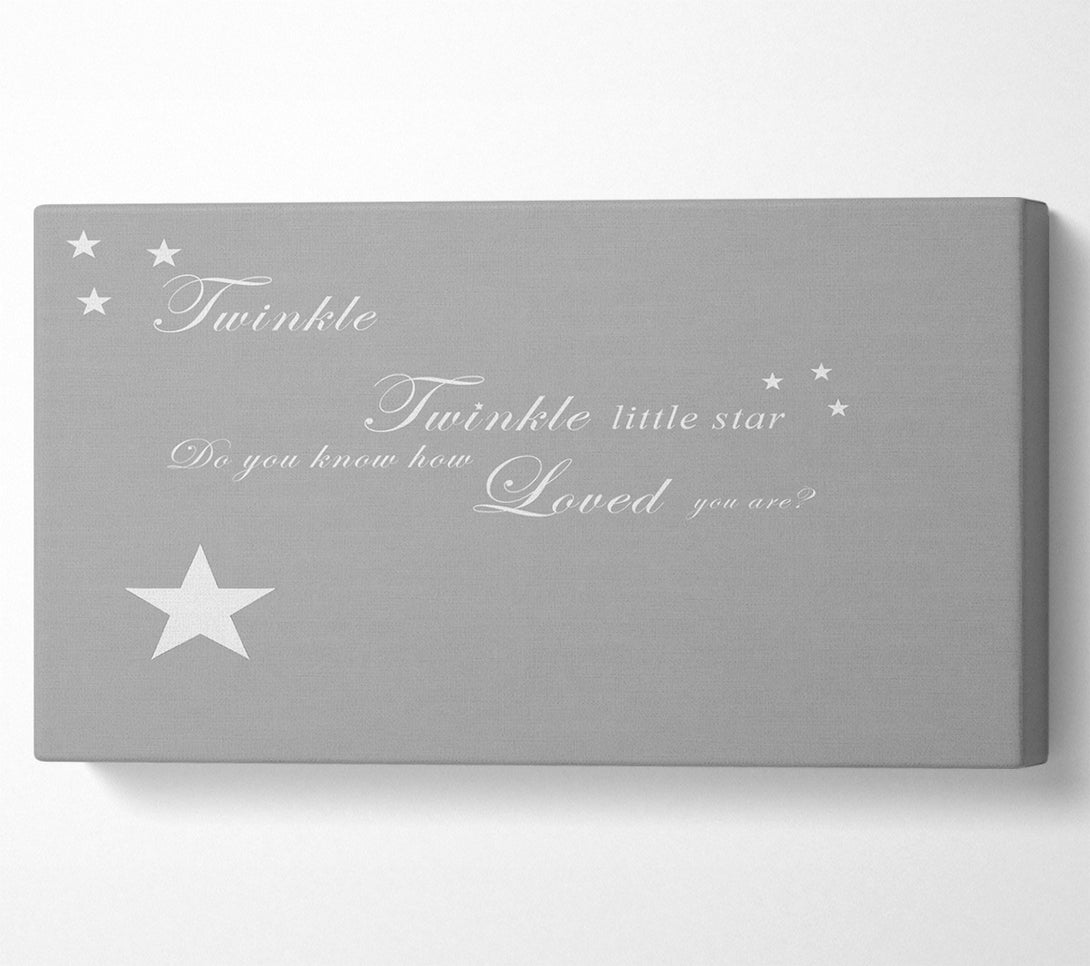  A Canvas Print of Nursery Quote Twinkle Twinkle Little Star 1 Grey White Canvas Art