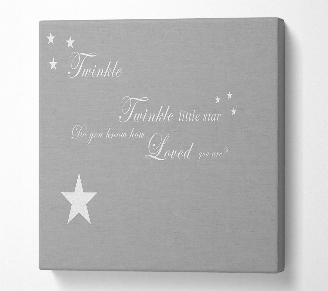  A Canvas Print of Nursery Quote Twinkle Twinkle Little Star 1 Grey White Canvas Art