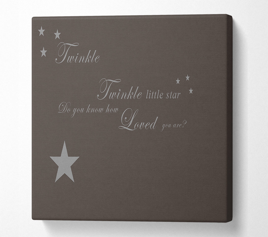  A Canvas Print of Nursery Quote Twinkle Twinkle Little Star 1 Chocolate Canvas Art