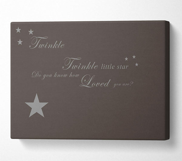 A Canvas Print of Nursery Quote Twinkle Twinkle Little Star 1 Chocolate Canvas Art