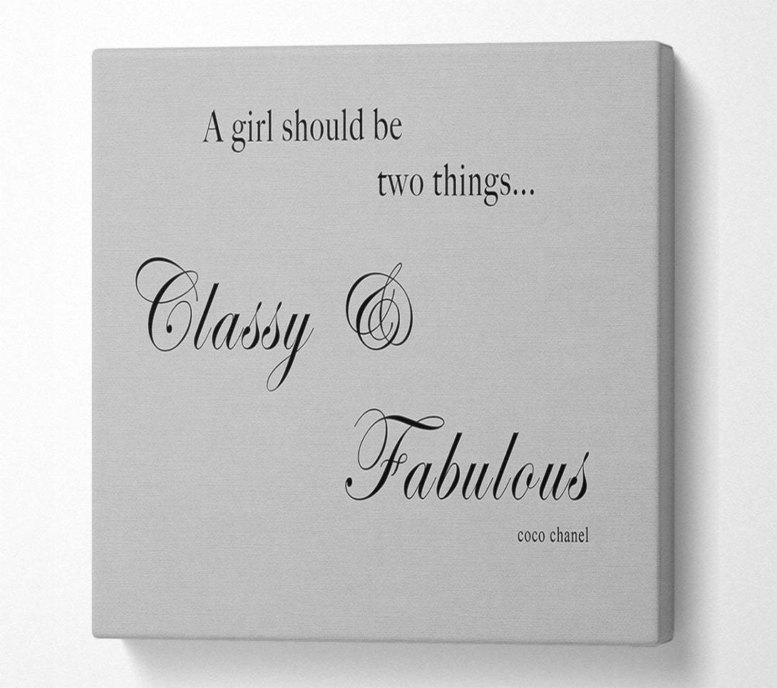  A Canvas Print of Girls Room Quote Classy n Fabulous Grey Canvas Art