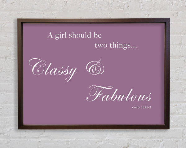 Classy n Fabulous Dusty Pink Framed Print