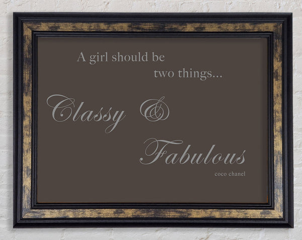 Classy n Fabulous Chocolate Framed Print