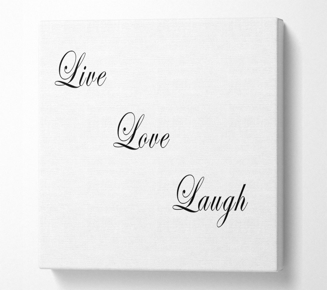  A Canvas Print of Love Quote Live Love Laugh White Canvas Print