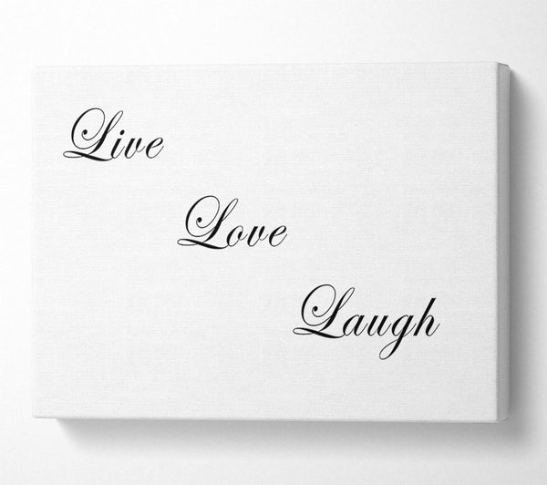  A Canvas Print of Love Quote Live Love Laugh White Canvas Print