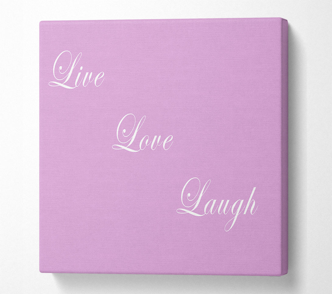  A Canvas Print of Love Quote Live Love Laugh Pink Canvas Art