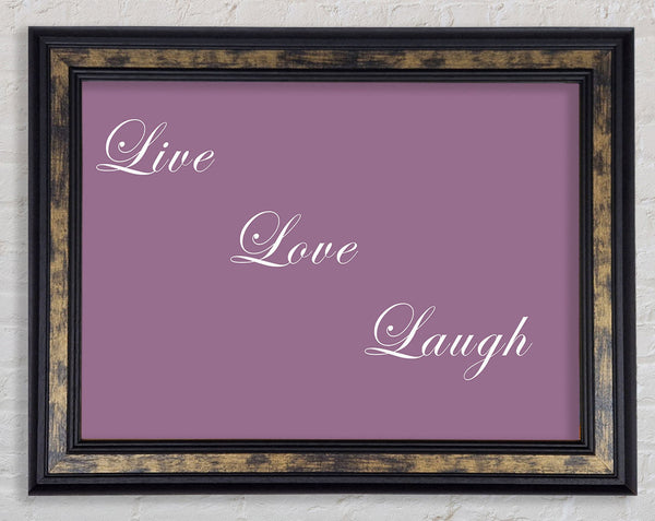 Love Quote Live Love Laugh Dusty Pink Framed Print