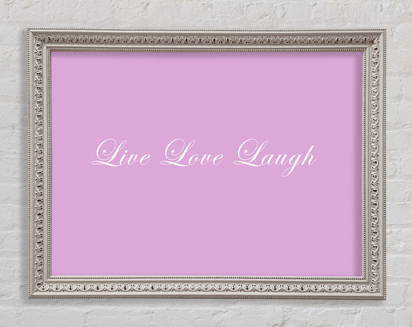 Liebeszitat Live Love Laugh 2 Pink
