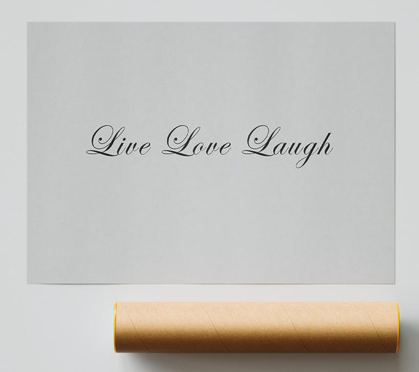 Love Quote Live Love Laugh 2 Grey Giclee Print