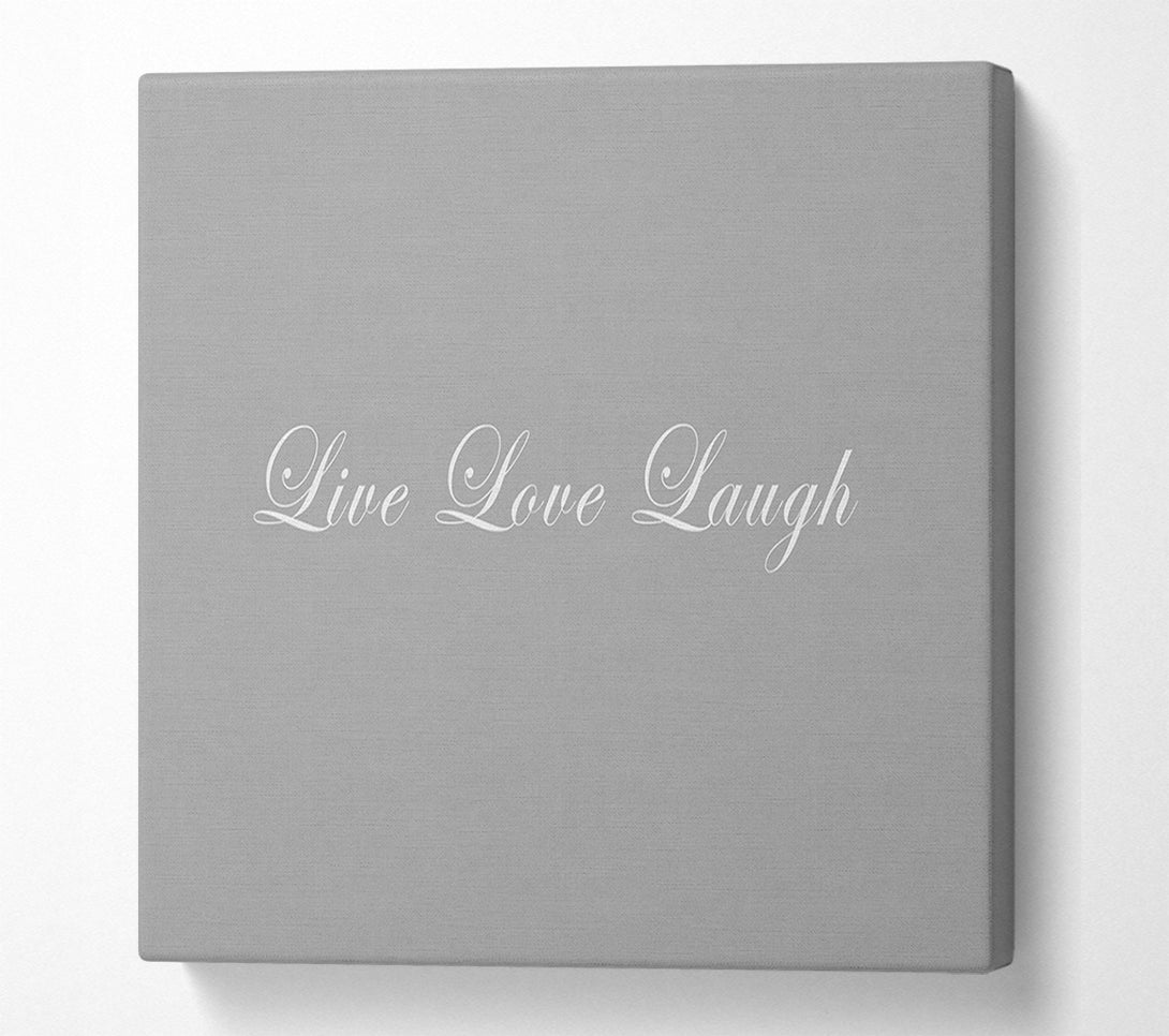  A Canvas Print of Love Quote Live Love Laugh 2 Grey White Canvas Art