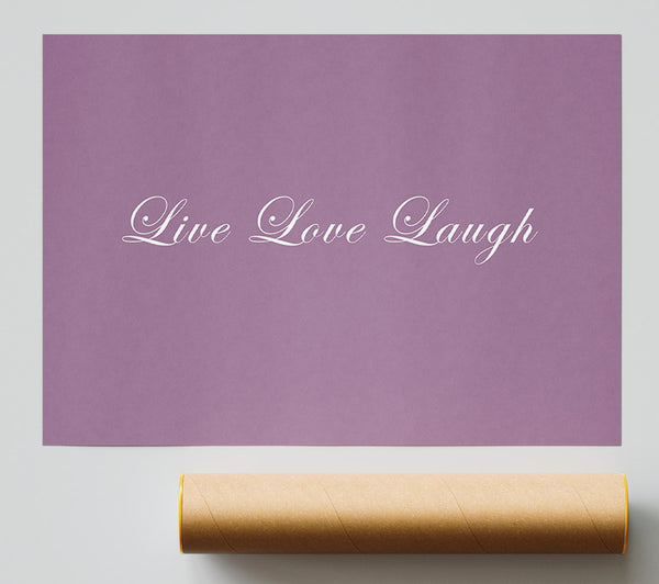 Love Quote Live Love Laugh 2 Dusty Pink Print
