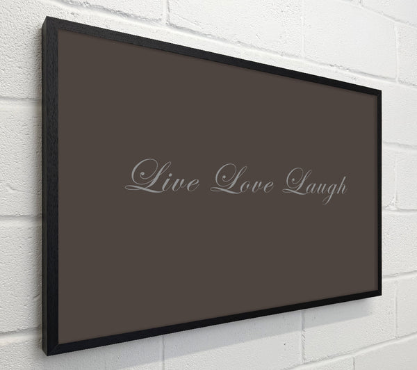 Love Quote Live Love Laugh 2 Chocolate