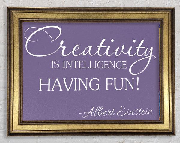 Motivationszitat Albert Einstein Kreativität ist Intelligenz Lila