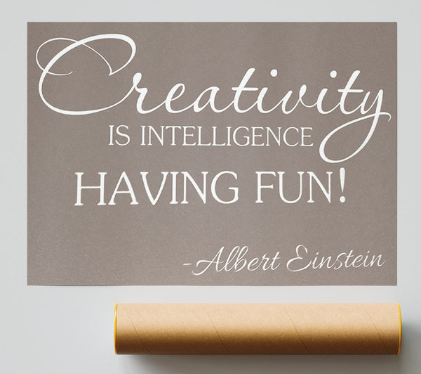 Motivational Quote Albert Einstein Creativity Is Intelligence Beige Giclee Print