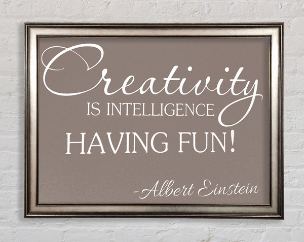 Motivationszitat Albert Einstein Kreativität ist Intelligenz Beige