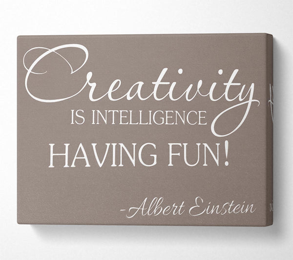  A Canvas Print of Motivational Quote Albert Einstein Creativity Is Intelligence Beige Canvas Art