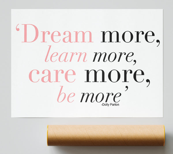 Dolly Parton Dream More Be More Giclee Print