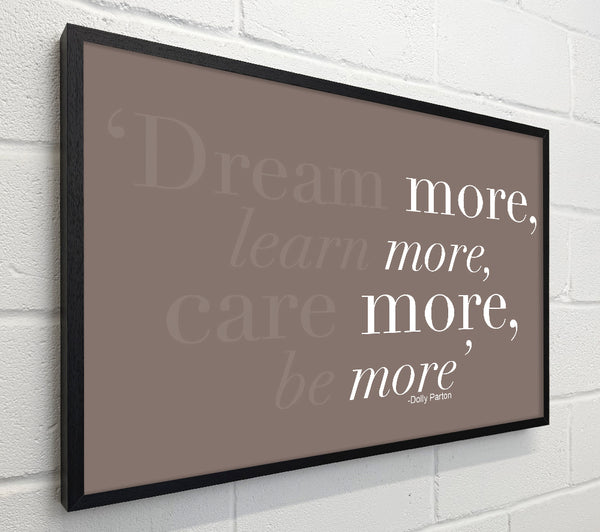 Dolly Parton Dream More Be More Beige