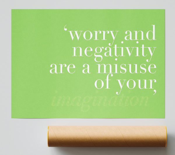 Dont Misuse Your Imagination Lime Green Giclee Print