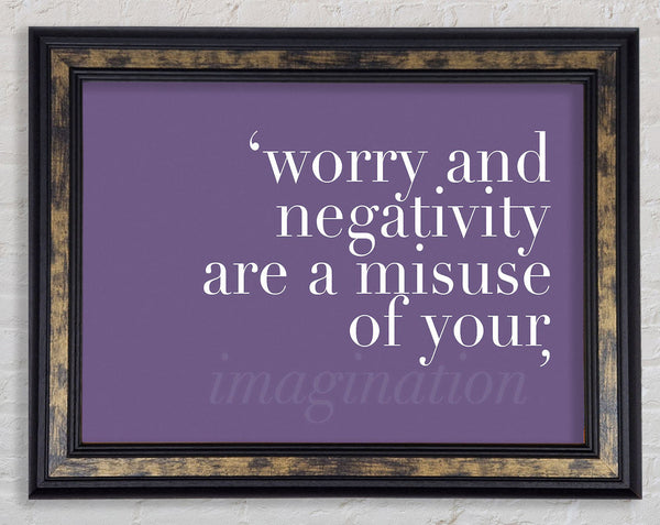 Dont Misuse Your Imagination Lilac Framed Print