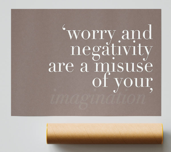 Dont Misuse Your Imagination Beige Giclee Print