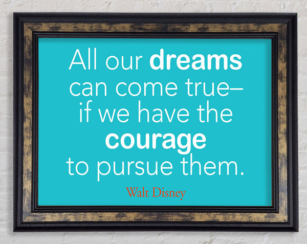 Walt Disney All Our Dreams Framed Print