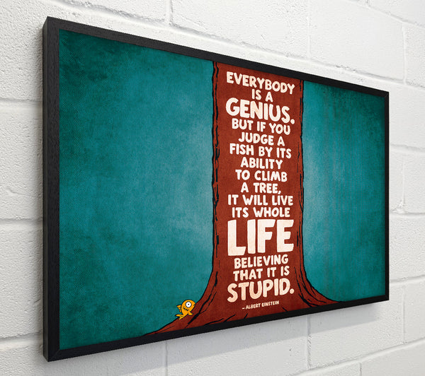 Motivational Quote Albert Einstein Everybody Is A Genius