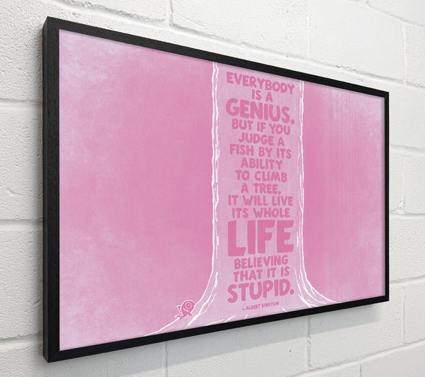 Motivational Quote Albert Einstein Everybody Is A Genius Pink