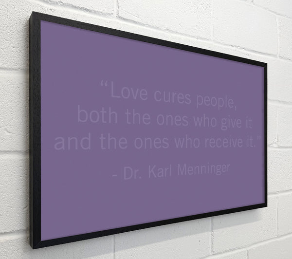 Dr Karl Menninger Love Cures People Lilac