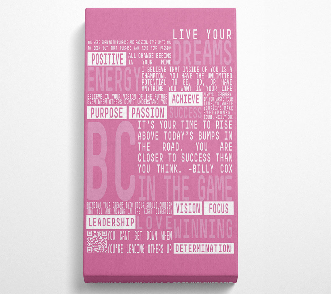  A Canvas Print of Live Your Dreams Pink Canvas Wall Art