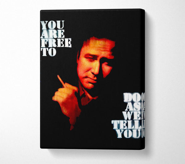  A Canvas Print of Motivational Quote Bill Hicks You Are Free Canvas Art
