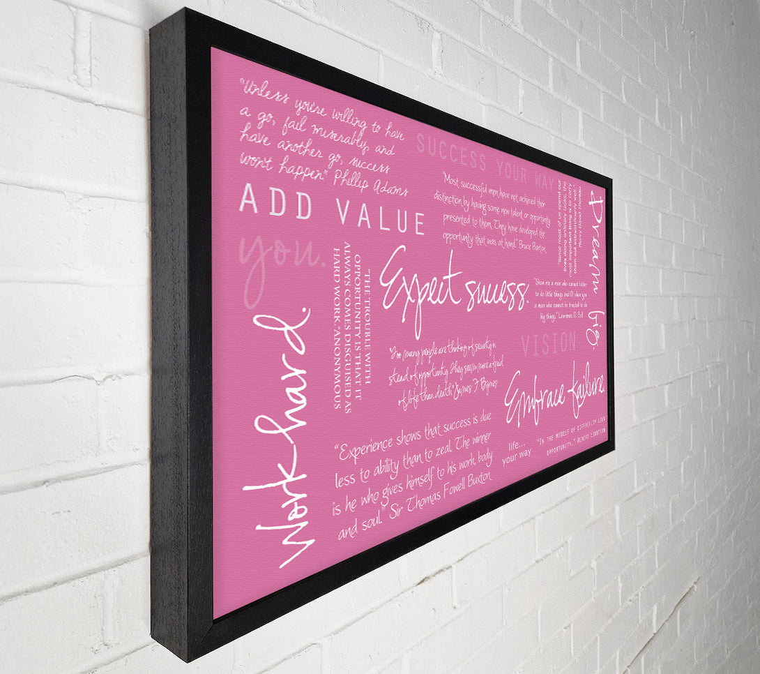  A Canvas Print of Work Hard Dream Big Expect Success Pink Canvas Print