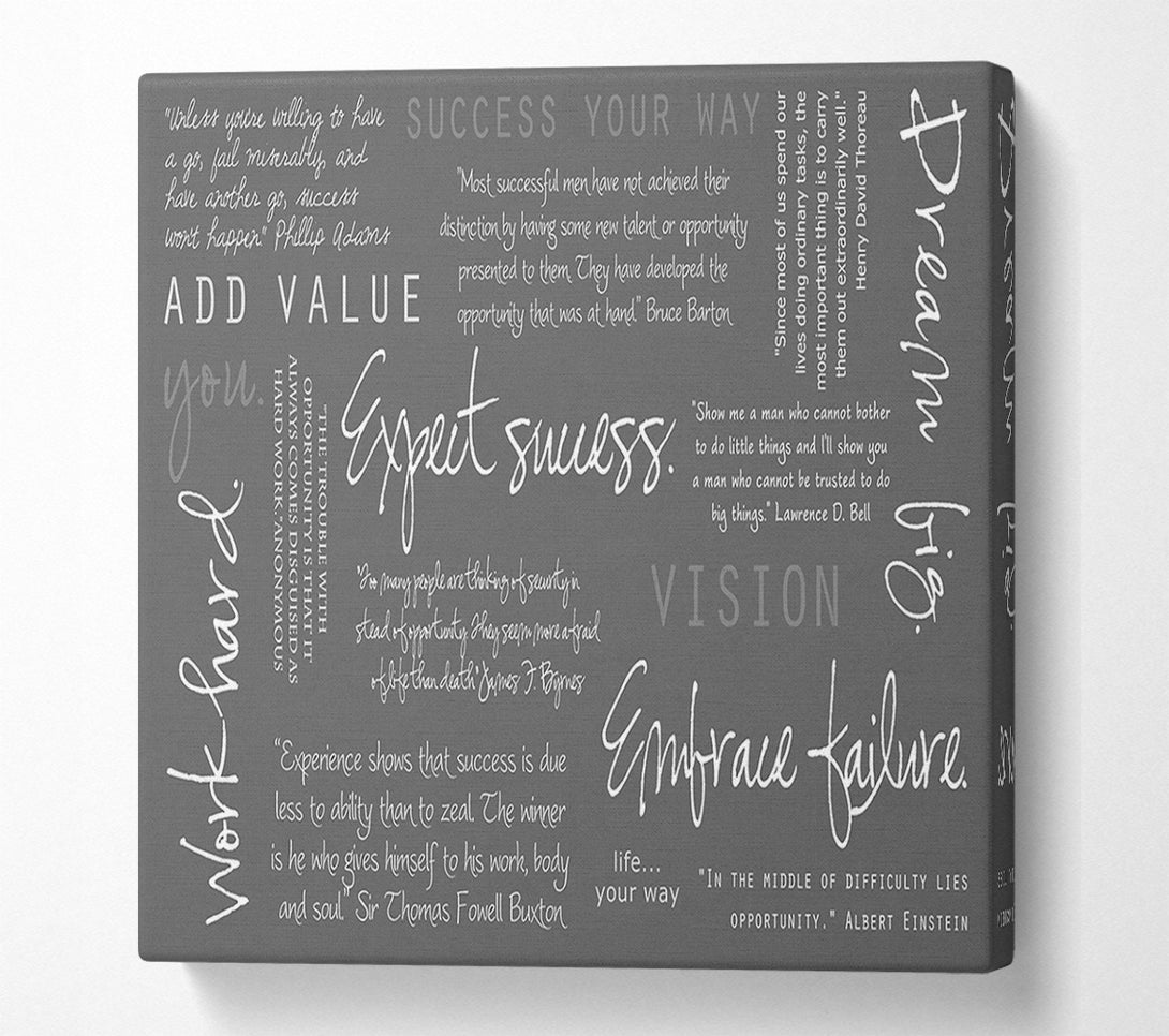  A Canvas Print of Work Hard Dream Big Expect Success Grey Canvas Art