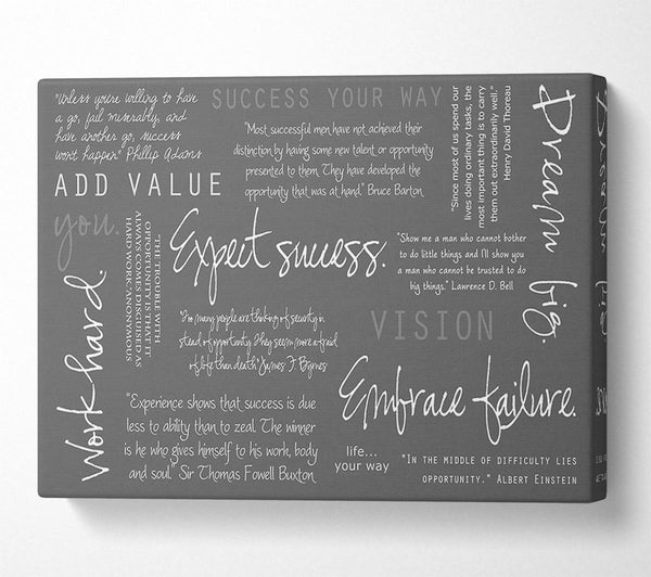  A Canvas Print of Work Hard Dream Big Expect Success Grey Canvas Art