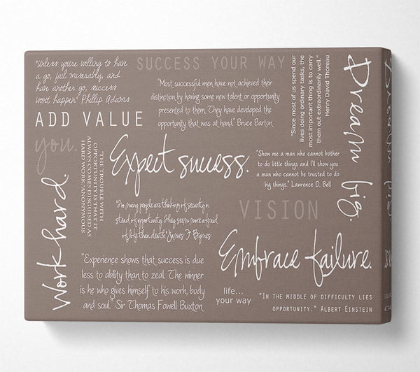  A Canvas Print of Work Hard Dream Big Expect Success Beige Canvas Print
